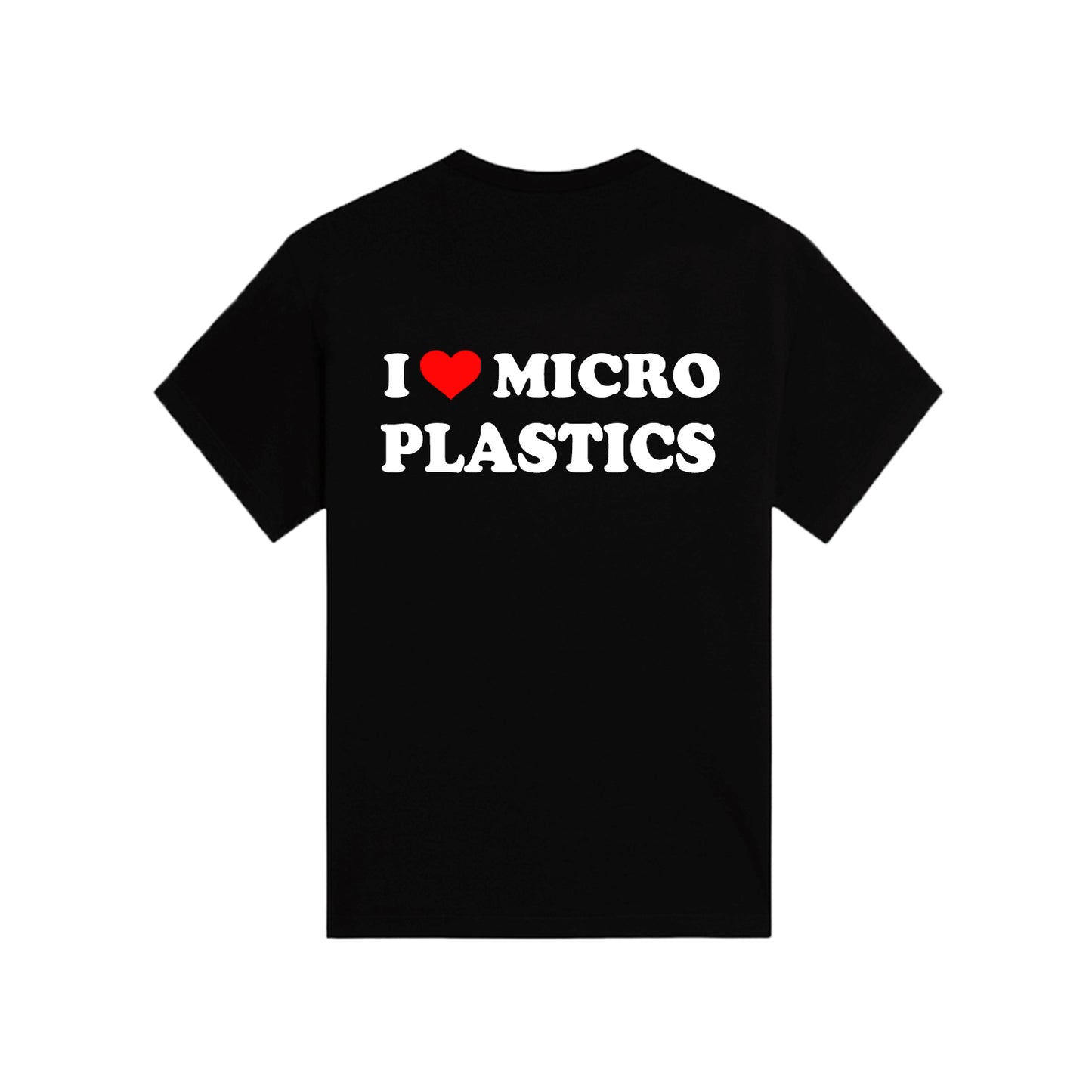 I LOVE MICROPLASTICS