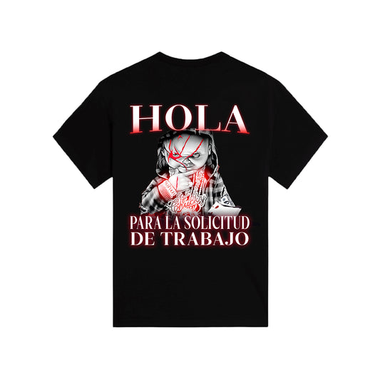 HOLA PARA LA SOLICITUD DE TRABAJO