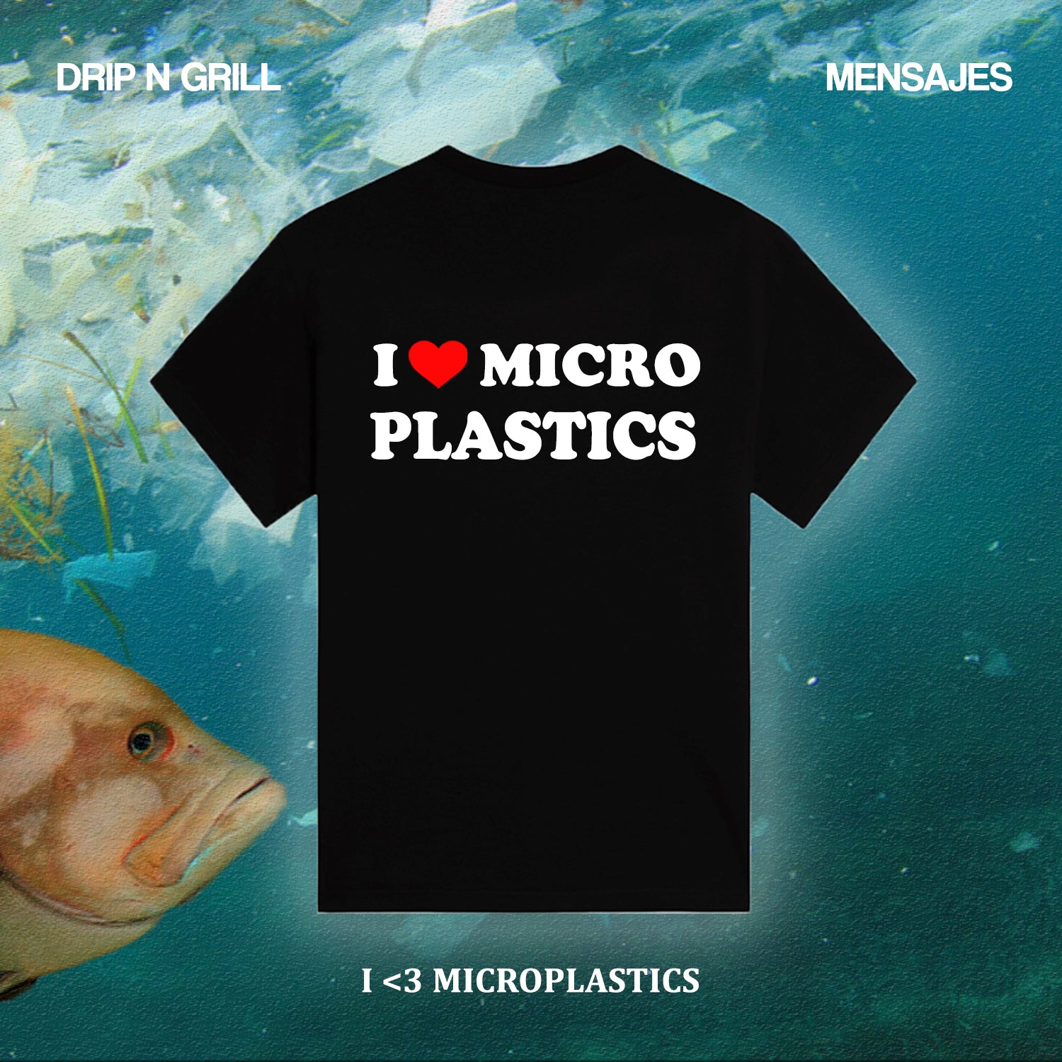 I LOVE MICROPLASTICS