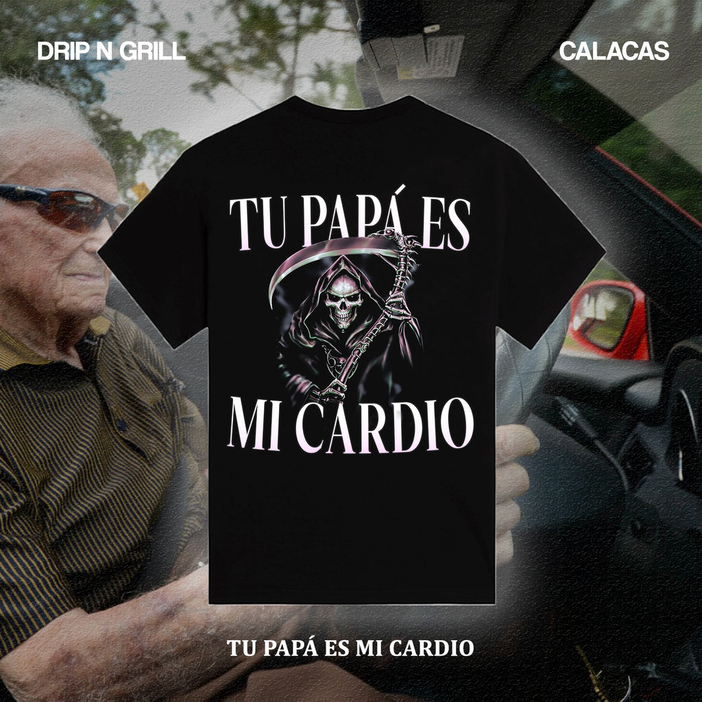 TU PAPÁ ES MI CARDIO